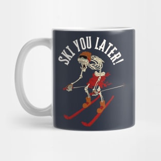 Ski You Later Funny Skeleton Skiing Mug